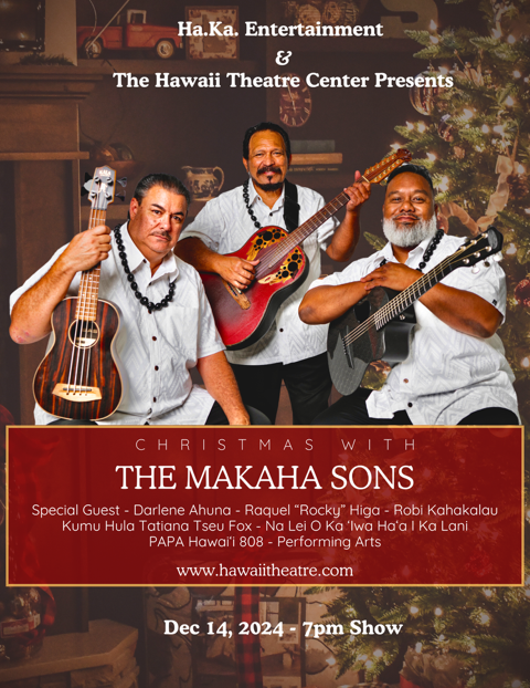 Makaha Sons Christmas Show HTC 2024