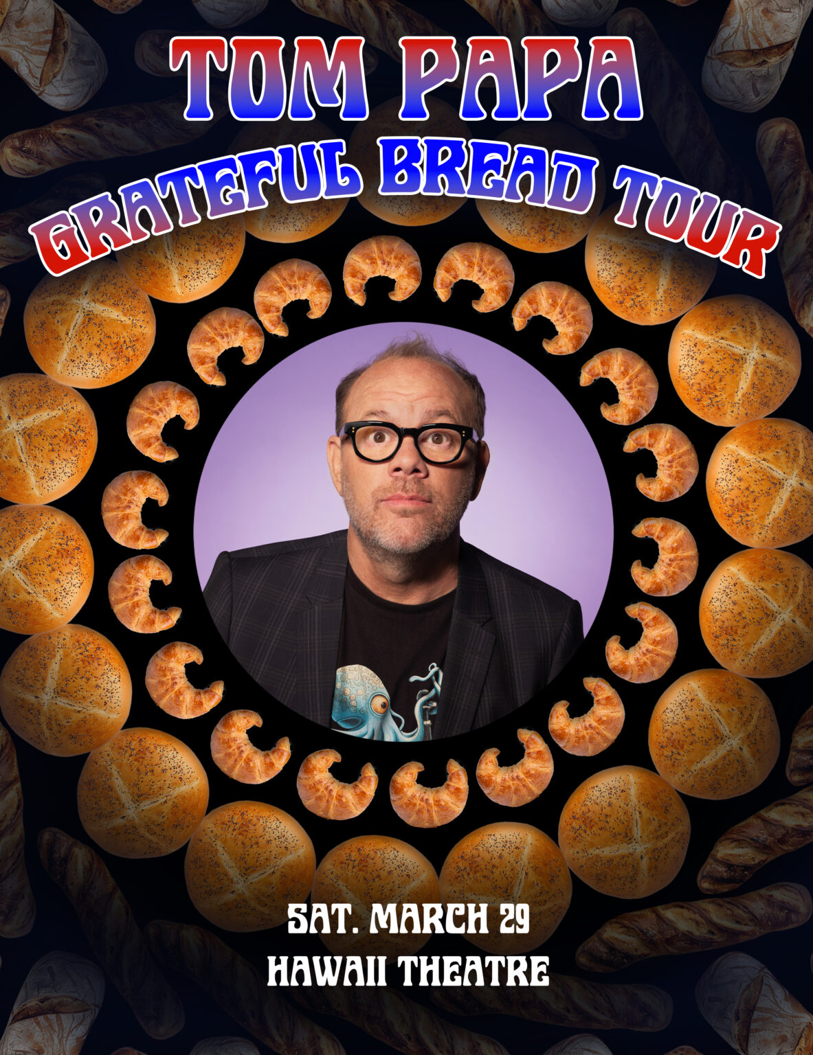 TOM PAPA: GRATEFUL BREAD TOUR – Hawaii Theatre Center